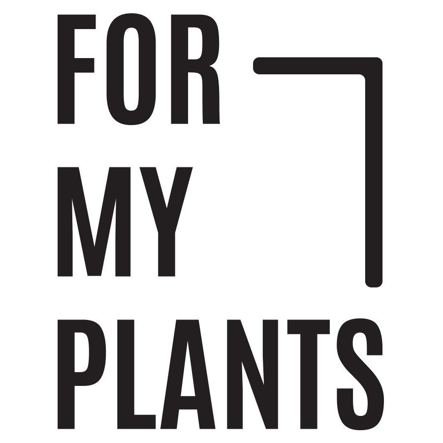 FOR MY PLANTS
